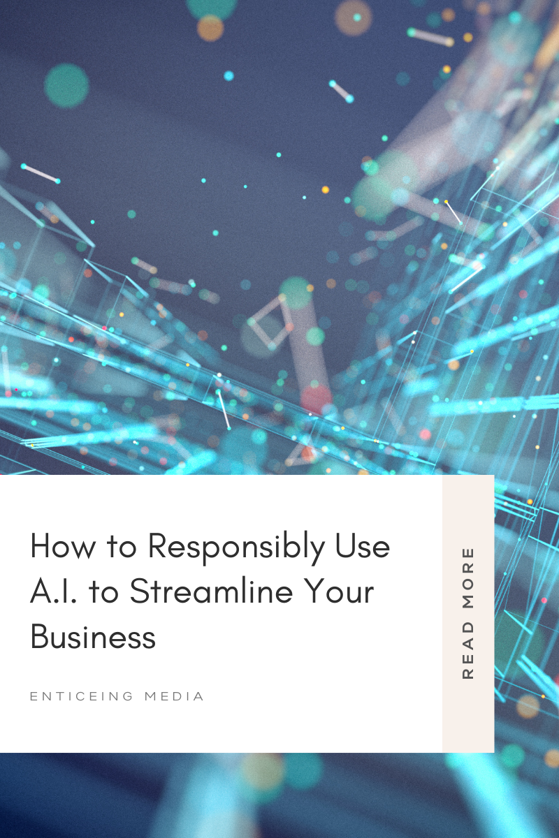 how-to-responsibly-use-ai-to-streamline-your-business